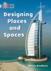 Designing Places and Spaces : Band 17/Diamond - Book