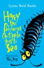 Harry the Poisonous Centipede Goes To Sea - Book