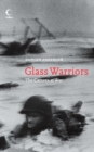 Glass Warriors : The Camera at War - Book