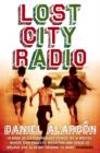 Lost City Radio - Book