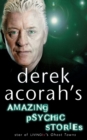 Derek Acorah’s Amazing Psychic Stories - Book