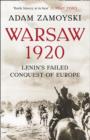 Warsaw 1920 : Lenin’S Failed Conquest of Europe - Book