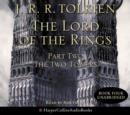 The Two Towers: Part Two (The Lord of the Rings, Book 2) - eAudiobook