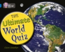 The Ultimate World Quiz : Band 16/Sapphire - Book