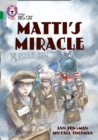 Matti’s Miracle : Band 15/Emerald - Book