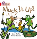 Muck it Up : Band 02a/Red a - Book
