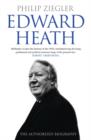Edward Heath : The Authorised Biography - Book