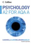 Psychology : Psychology for A2 Level for AQA (A) - Book