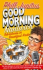 Good Morning Nantwich : Adventures in Breakfast Radio - eBook