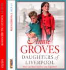 Daughters of Liverpool - eAudiobook