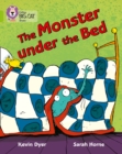 The Monster Under the Bed : Band 11/Lime - Book