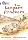 The Leopard Poachers : Band 16/Sapphire - Book