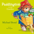 Paddington in the Garden - eAudiobook