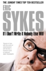 If I Don't Write It Nobody Else Will - eBook