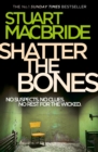 Shatter the Bones - eBook