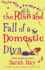 The Rise and Fall of a Domestic Diva - eBook