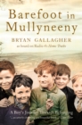 Barefoot in Mullyneeny : A Boy's Journey Towards Belonging - eBook