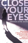 Close Your Eyes - eBook