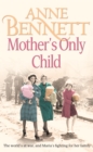 Mother's Only Child - eBook