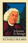 Johnson on Savage : The Life of Mr Richard Savage by Samuel Johnson - eBook