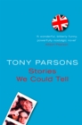 Stories We Could Tell - eBook