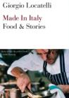 Made in Italy : Food and Stories - eBook