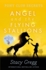 Angel and the Flying Stallions - eBook