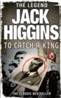 To Catch a King - eBook