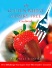 Gluten, Wheat and Dairy Free Cookbook : Over 200 allergy-free recipes, from the 'Sensitive Gourmet' (Text Only) - eBook