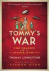 Tommy's War : A First World War Diary 1913-1918 - eBook