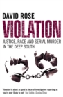 Violation : Justice, Race and Serial Murder in the Deep South (Text Only) - eBook