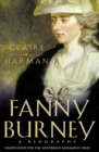 Fanny Burney : A biography (Text Only) - eBook