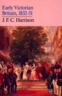 Early Victorian Britain : 1832–51 - eBook