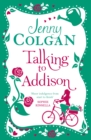 Talking to Addison - eBook