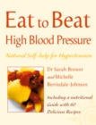 High Blood Pressure : Natural Self-help for Hypertension, including 60 recipes - eBook