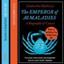 The Emperor of All Maladies - eAudiobook