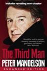 The Third Man : Life at the Heart of New Labour (Enhanced Edition) - eBook