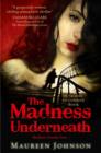 The Madness Underneath - Book