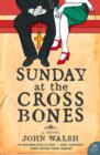 Sunday at the Cross Bones - eBook