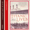 Titanic Lives : Migrants and Millionaires, Conmen and Crew - eAudiobook