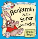 Benjamin and the Super Spectacles - Book