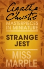 Strange Jest : A Miss Marple Short Story - eBook