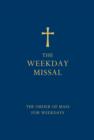 The Weekday Missal (Blue edition) : The New Translation of the Order of Mass for Weekdays - Book