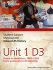 Student Support Materials for History : Edexcel AS Unit 1 Option D3: Russia in Revolution, 1881- 1924 - Book