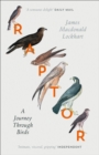 Raptor : A Journey Through Birds - Book