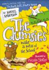 The Clumsies Make a Mess of the School - eBook