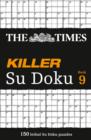 The Times Killer Su Doku Book 9 : 150 Challenging Puzzles from the Times - Book