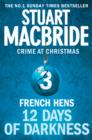 French Hens (short story) (Twelve Days of Darkness: Crime at Christmas, Book 3) - eBook