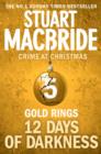 Gold Rings (short story) (Twelve Days of Darkness: Crime at Christmas, Book 5) - eBook