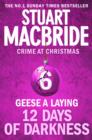 Geese A Laying (short story) (Twelve Days of Darkness: Crime at Christmas, Book 6) - eBook